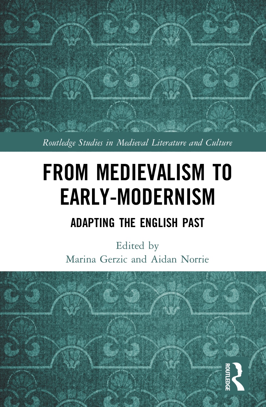 Book cover for From Medievlism to Early-Modernism